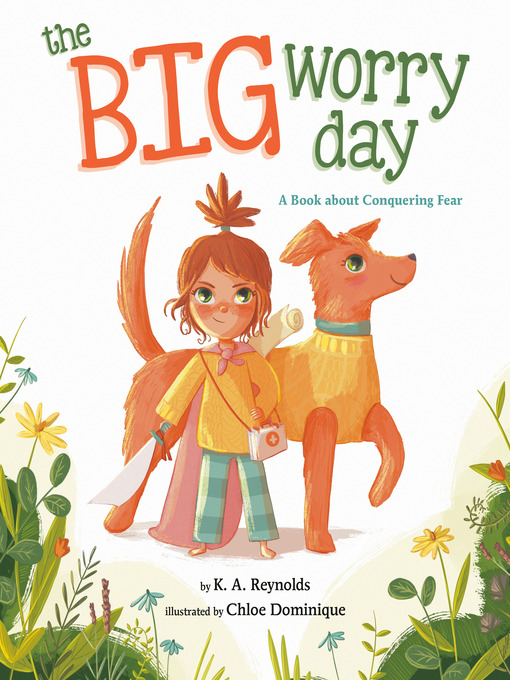 Title details for The Big Worry Day by K.A. Reynolds - Available